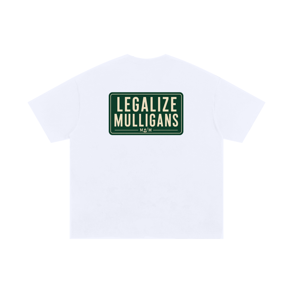 LEGALIZE MULLIGANS